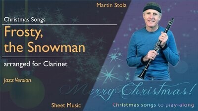 Christmas Series: &quot;Frosty the Snowman&quot; - Clarinet