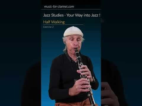 Half Walking - Klarinette (Exercise 2 Jazz Studies)