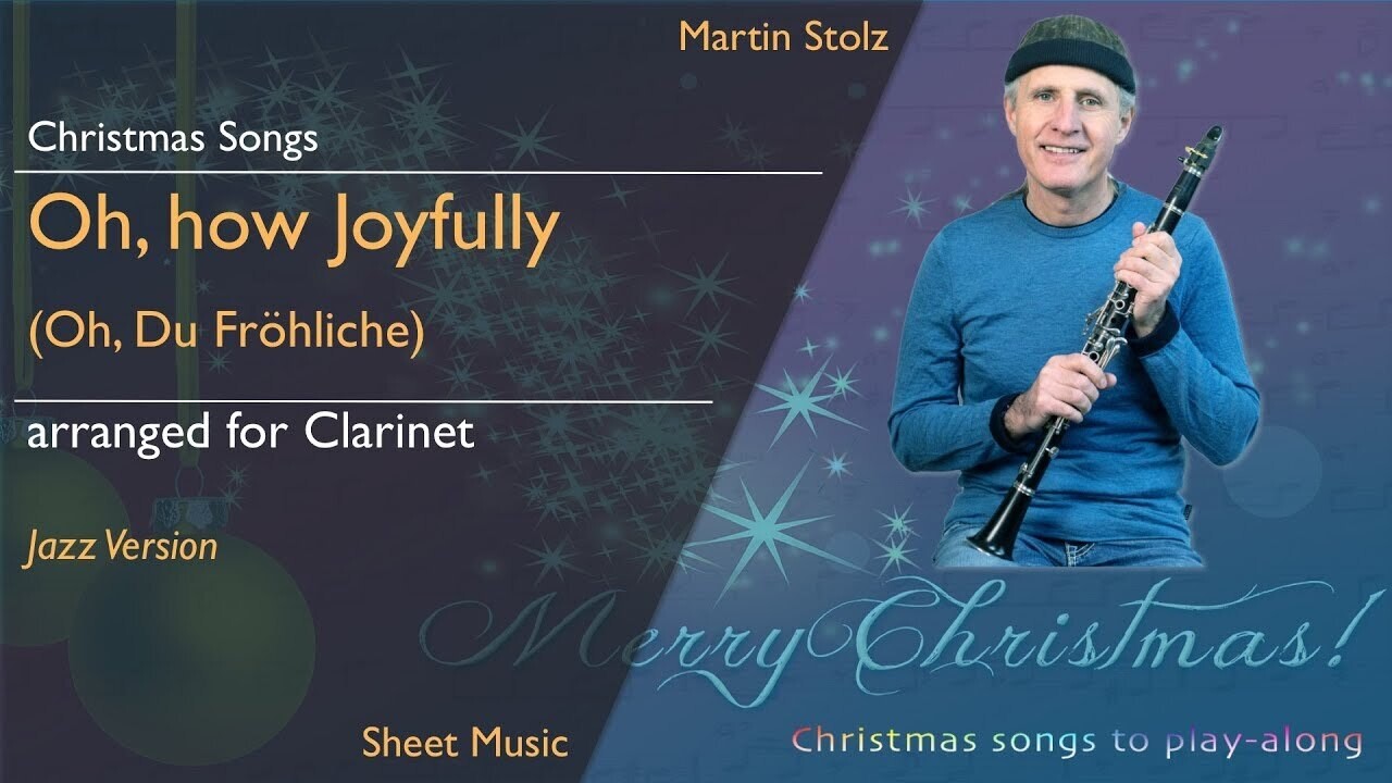 Christmas Series: "Oh how Joyfully" - Clarinet