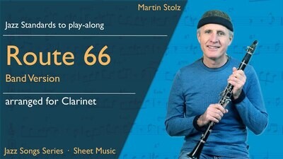 &quot;Route 66&quot; - Klarinette · Duo und Band Version