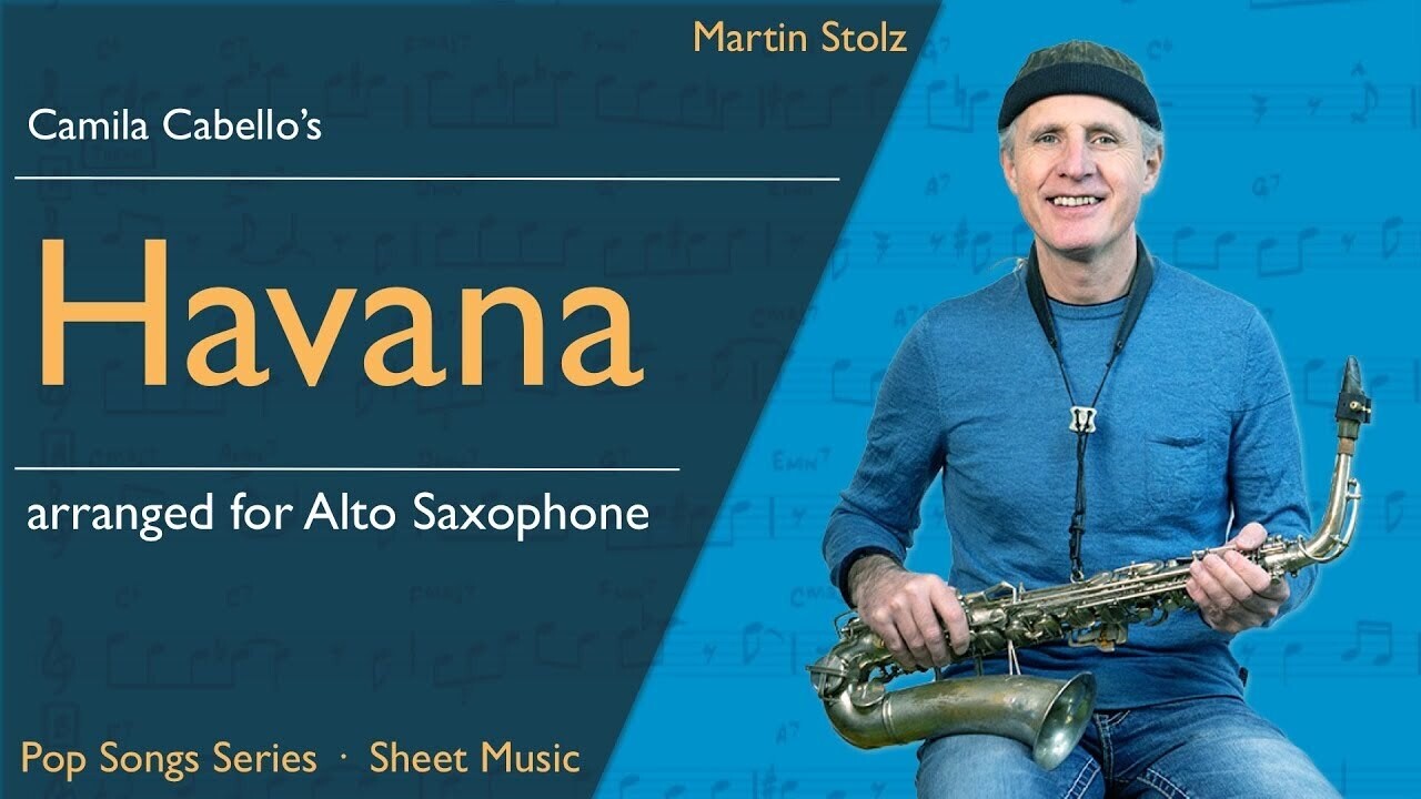 Camila Cabello's "Havana" - Alto Saxophone