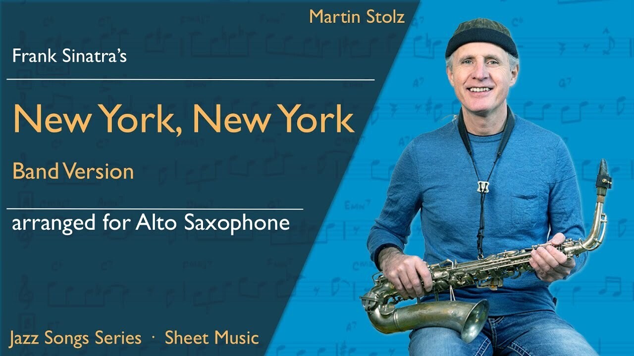 "New York, New York" (Movie Theme) - Alto Saxophone · Duo and Band Version