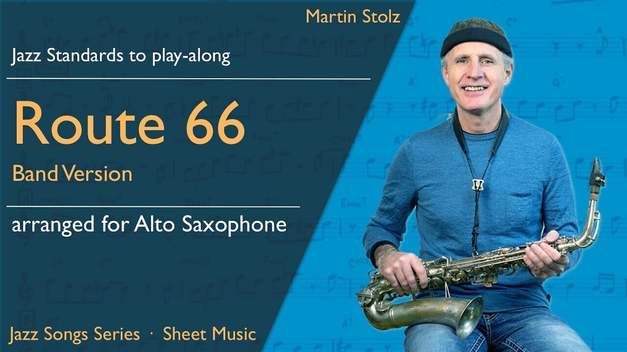 "Route 66" - Alto Saxophone · Duo and Band Version