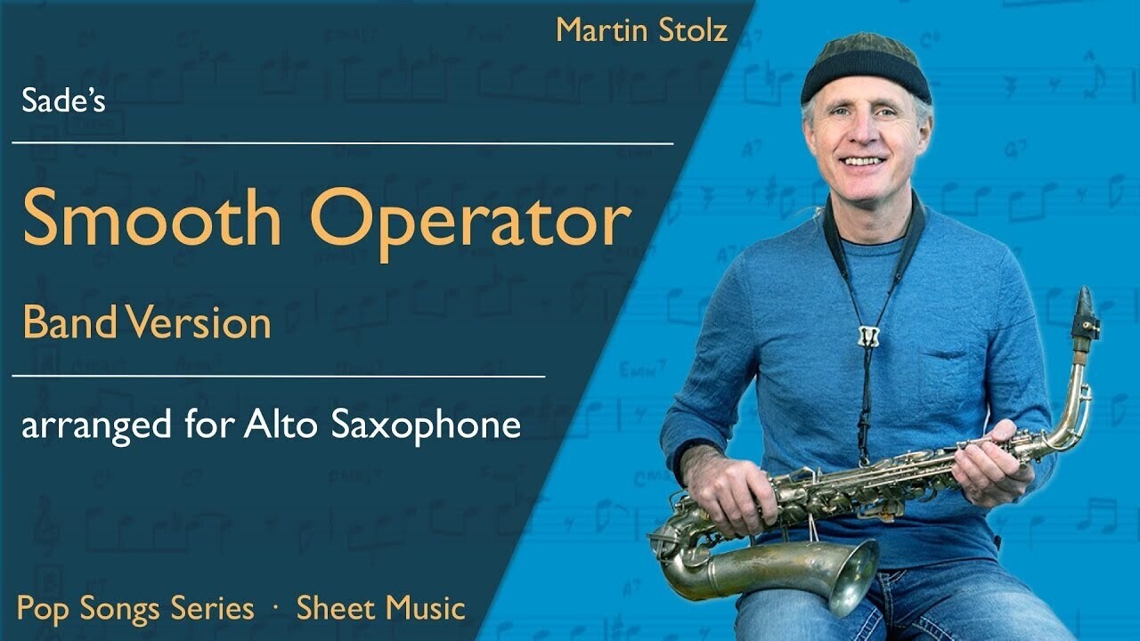 Sade's "Smooth Operator" - Alto Saxophone · Duo and Band Version