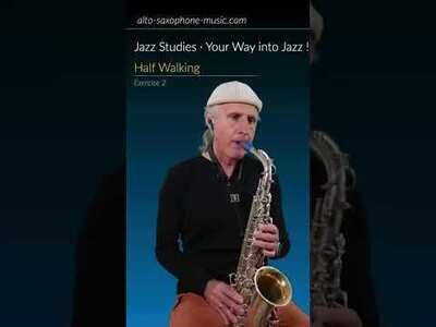 Half Walking - Alto Saxophone (Exercise 2 Jazz Studies)