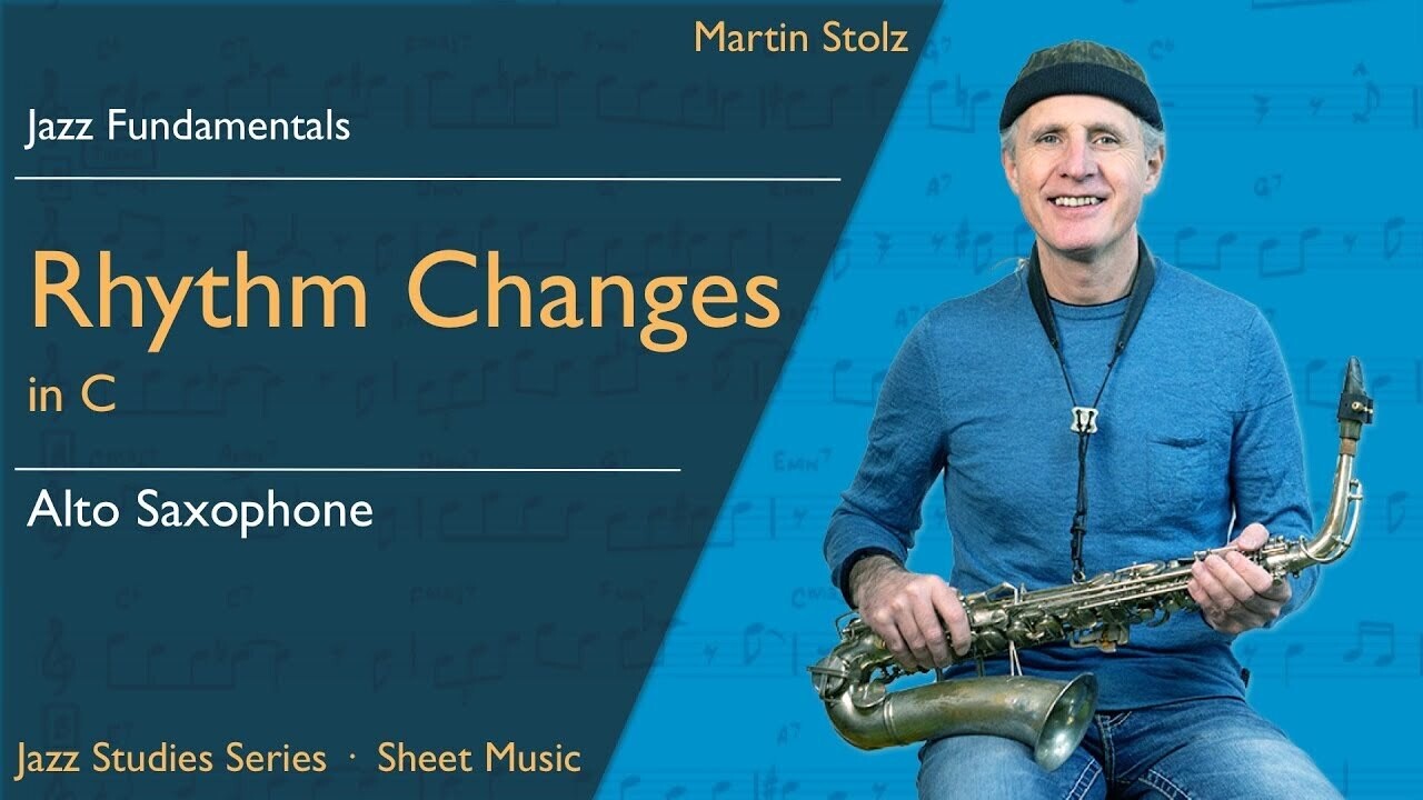 Rhythm and Changes - Alto Saxophone