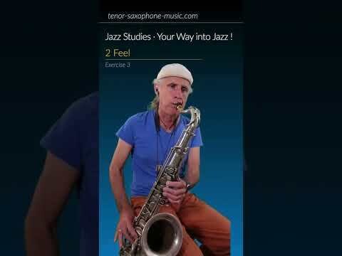 2 Feel - Tenor Saxophone (Exercise 3 Jazz Studies)
