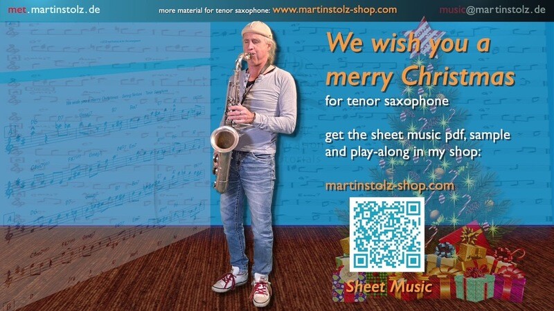 Christmas Series: &quot;We wish you a merry Christmas&quot; - Tenor Saxophone