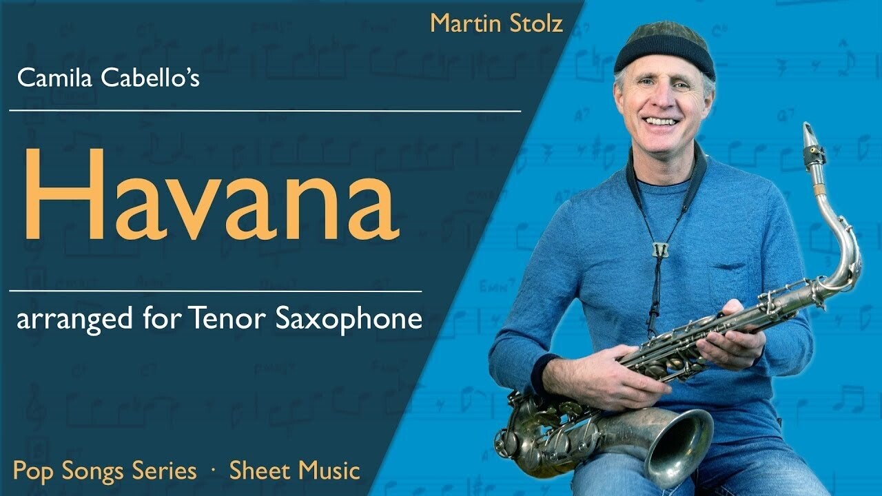 "Havana" - Tenor Saxophone