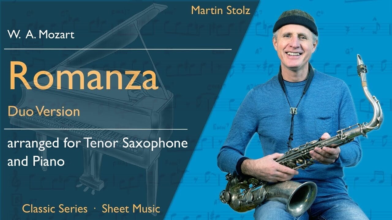 W.A. Mozart&#39;s &quot;Romanza&quot; - Tenor Saxophone and Piano