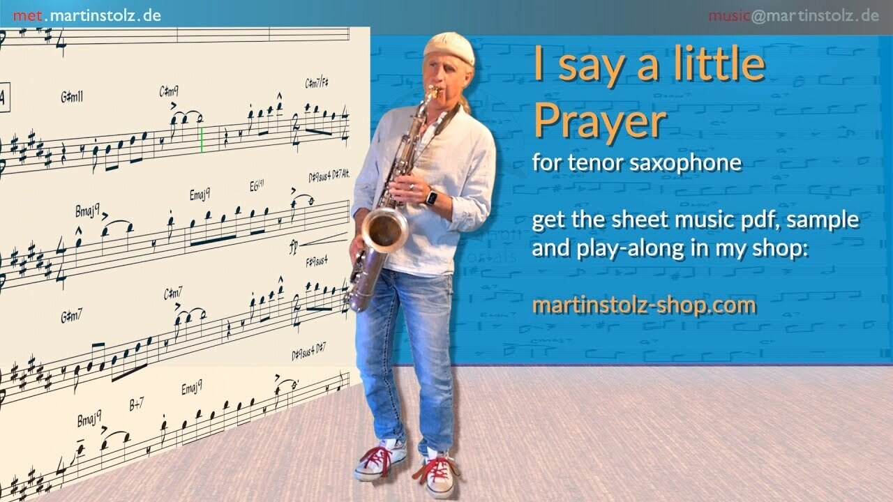 "I say a little Prayer" - Tenor Saxophone