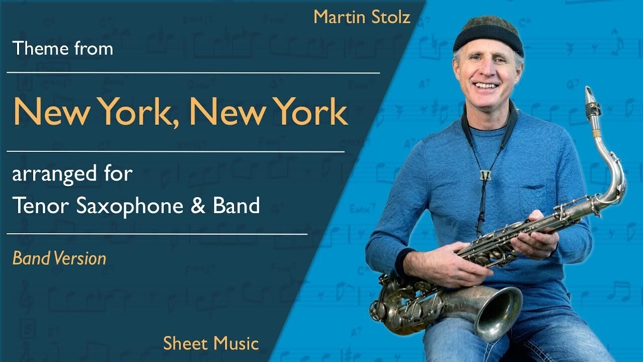 "New York, New York" (Movie Theme) - Tenor Saxophone · Duo and Band Version