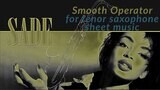 &quot;Smooth Operator&quot; - Tenor Saxophone · Duo and Band Version