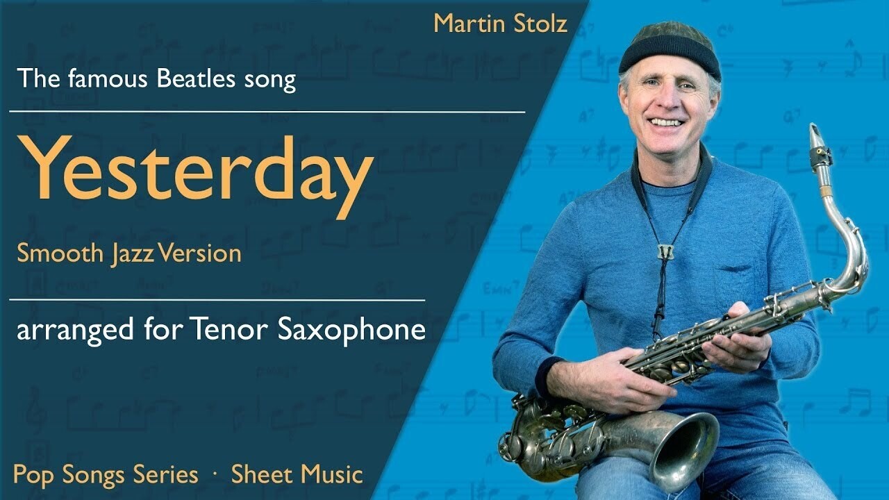 "Yesterday" - Tenorsaxofon · Duo und Band Version