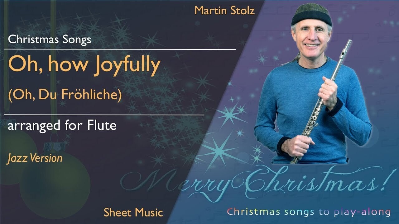 Christmas Series: "Oh how Joyfully" - Flute