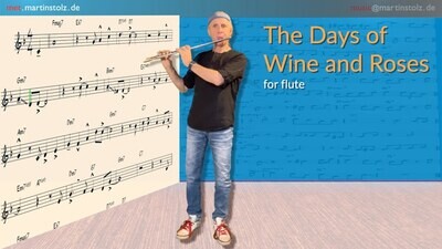 &quot;The Days of Wine and Roses&quot; - Flute