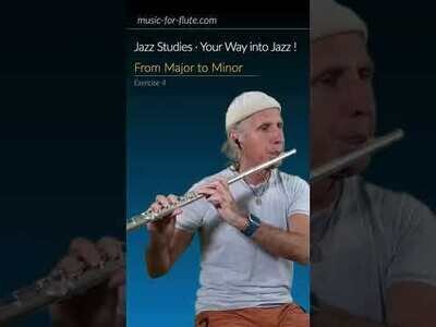 &quot;From Major to Minor&quot; - Flute (Exercise 4 Jazz Studies)