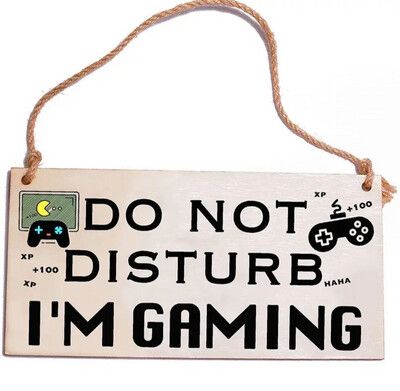 "Do Not Disturb I'm Gaming" Wooden Sign 8x18" - Retro Gamer Door Hanger