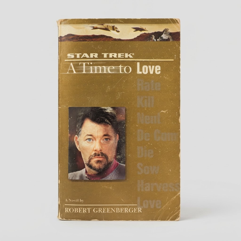 Front cover of the vintage Star Trek A Time to Love paperback featuring a gold background and portrait of William Riker