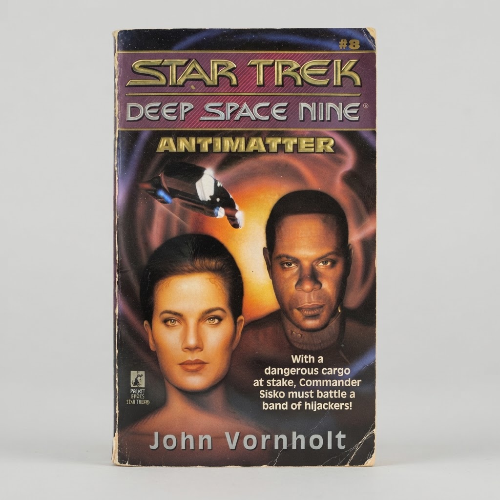 Front cover of the vintage Star Trek: Deep Space Nine Antimatter paperback book featuring Sisko and Dax illustrations