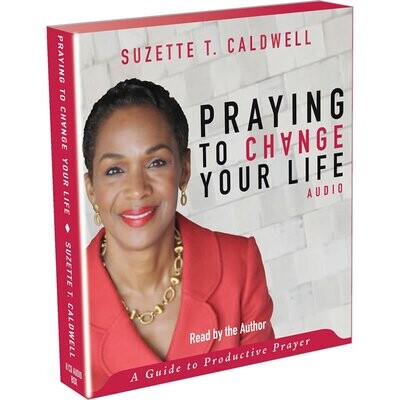 Praying to Change Your Life - Audiobook