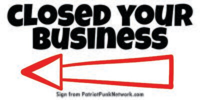 Closed Your Business Sign