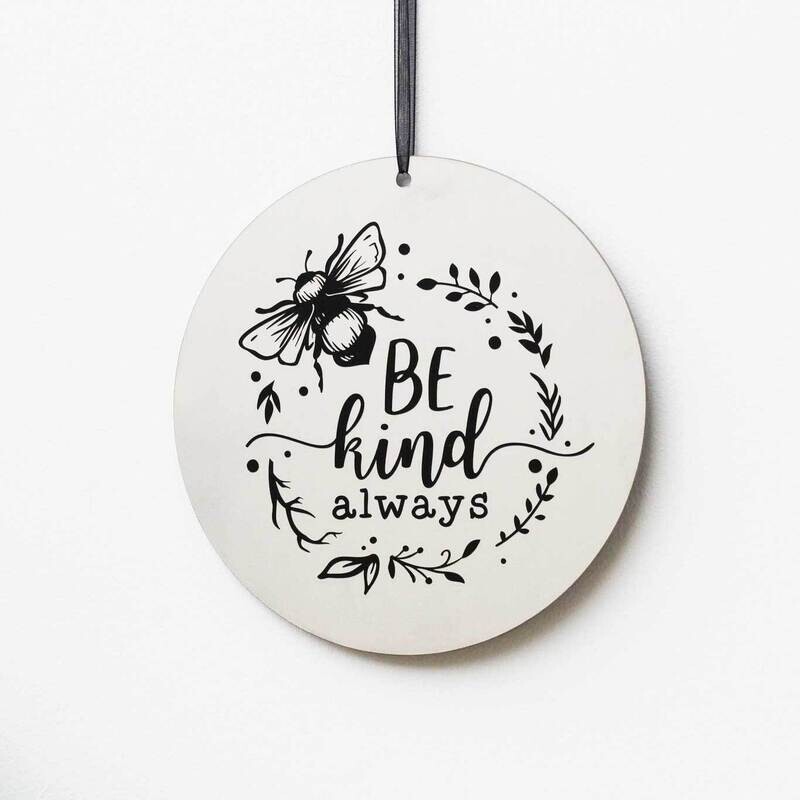 Be Kind Always