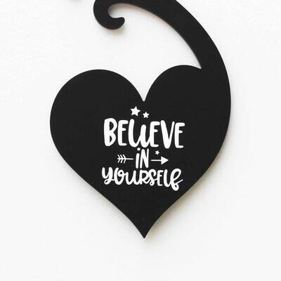 Believe In Yourself
