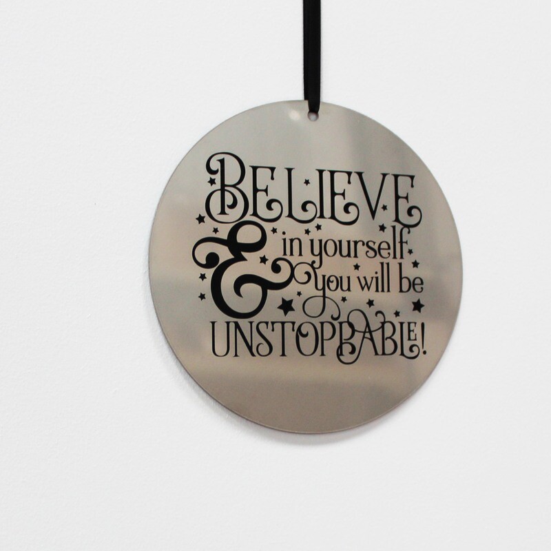 Believe in yourself and you will be UNSTOPPABLE