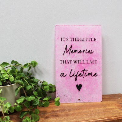 It&#39;s the little Memories that will last a Lifetime