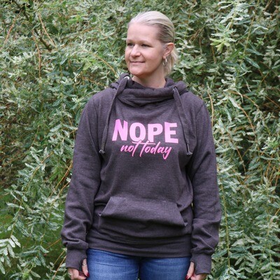 Nope not today sweatshirt sale