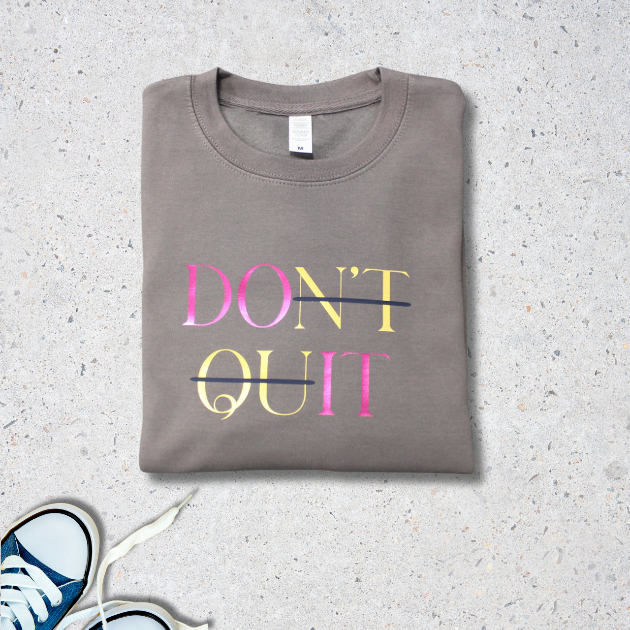 Don&#39;t Quit - Do It