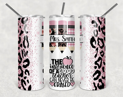Teacher Influence Tumbler