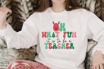 Oh What Fun it is To Teach