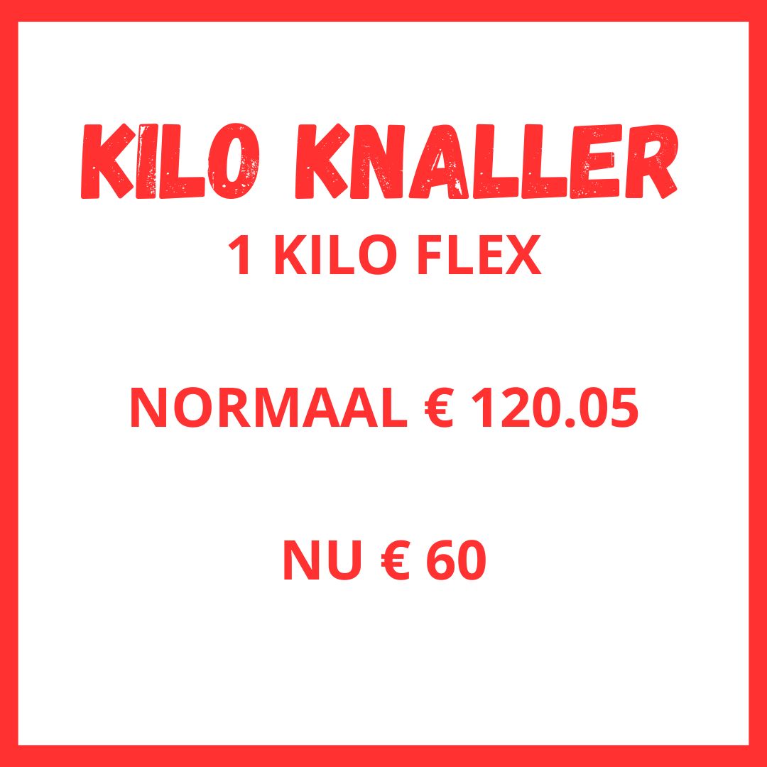Kilo Knaller - 1 Kg aan Flex