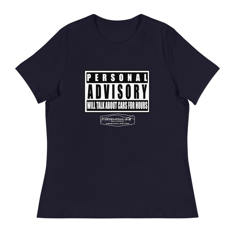 Personal Advisory Warning: Will Talk About Cars...Women&#39;s T-Shirt