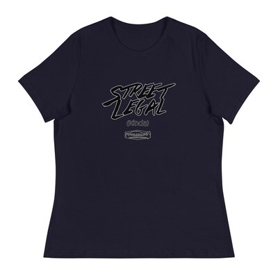 Street Legal (Kinda) Women's T-Shirt