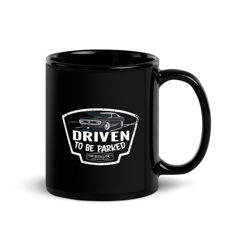 Driven To Be Parked Black Mug