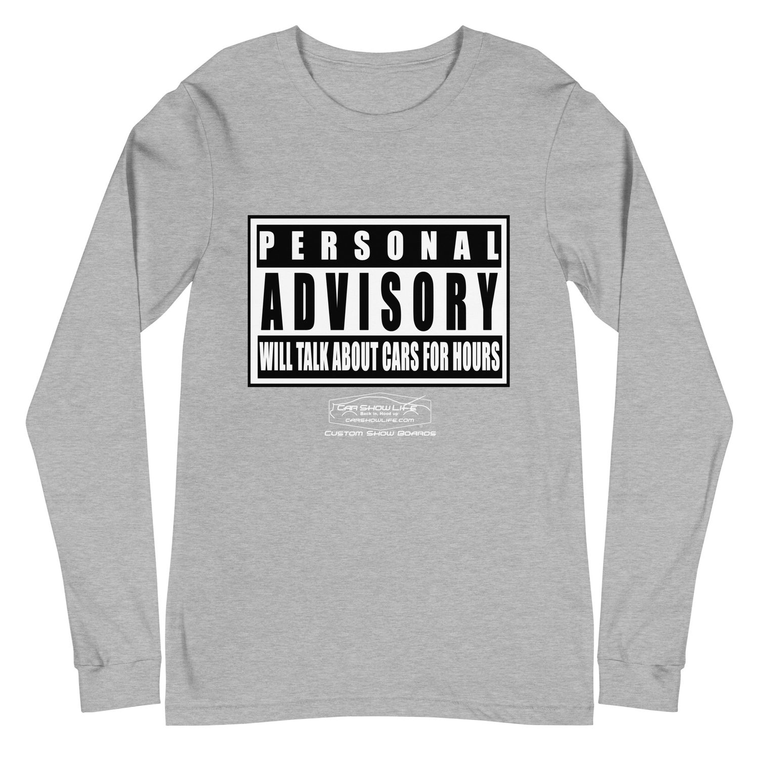 Personal Advisory Warning: Will Talk About Cars For Hours Unisex Long Sleeve Tee