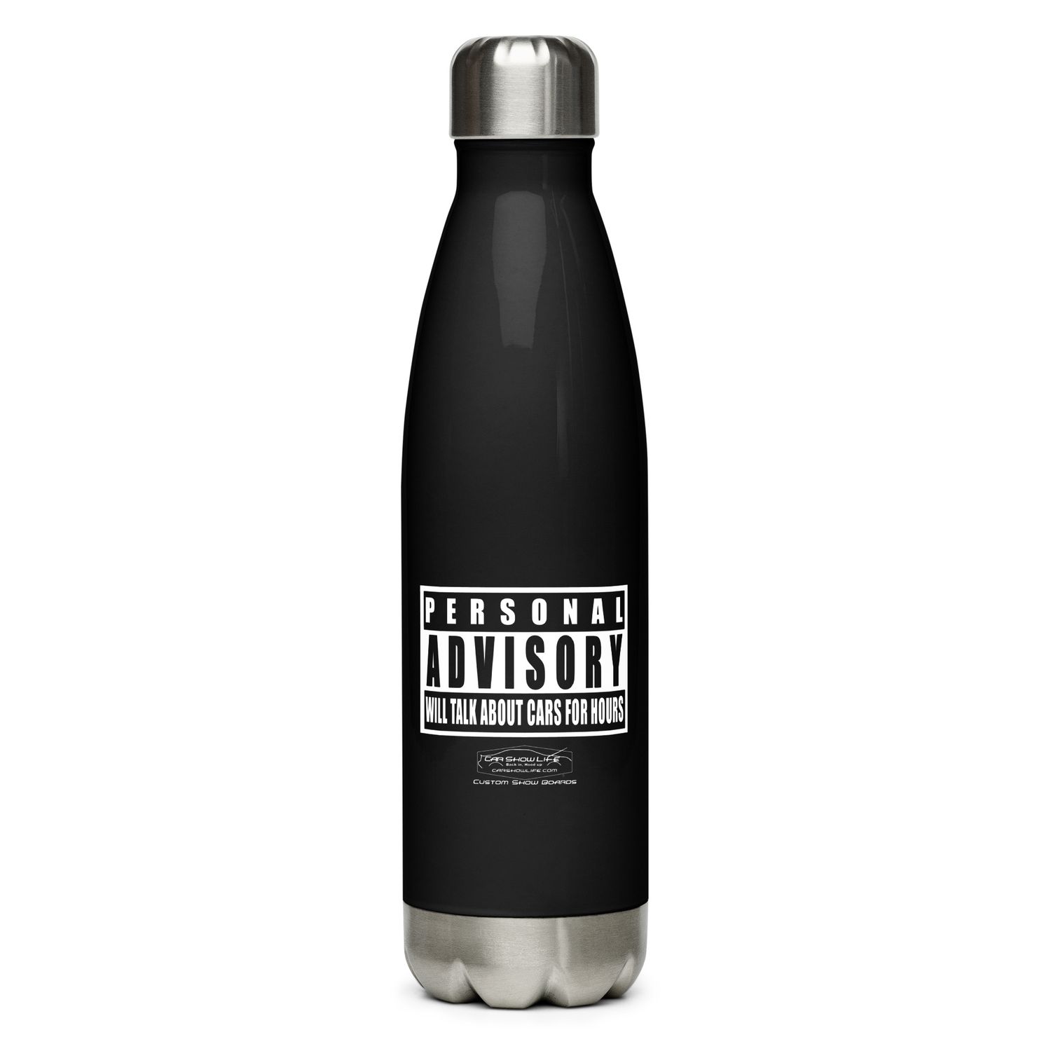 Personal Advisory Warning: Will Talk About Cars For Hours Stainless steel water bottle