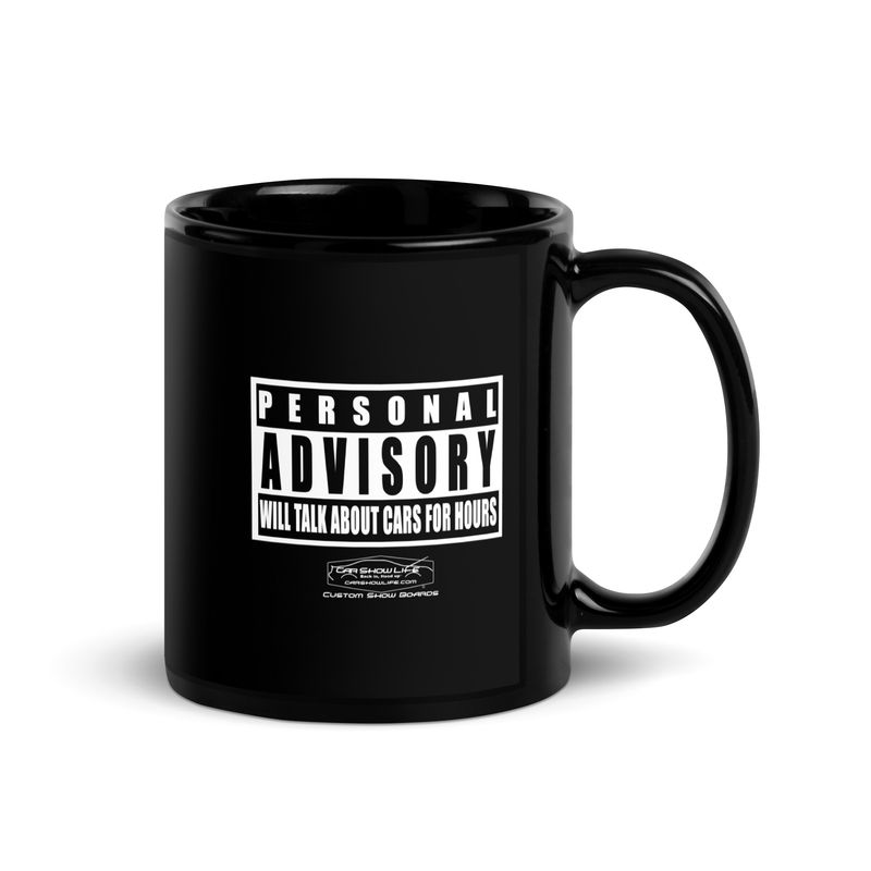Personal Advisory Warning Black Glossy Mug