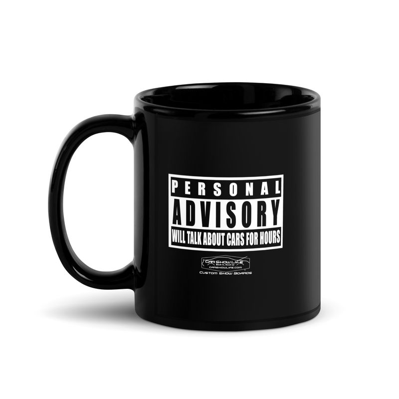 Personal Advisory Warning Black Glossy Mug