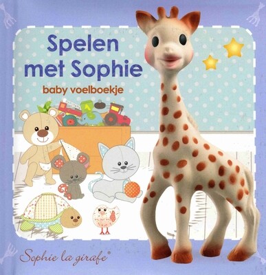 Sophie de Giraf voelboekje;
Spelen met Sophie