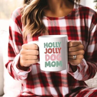 Holly Jolly Dog Mom mok