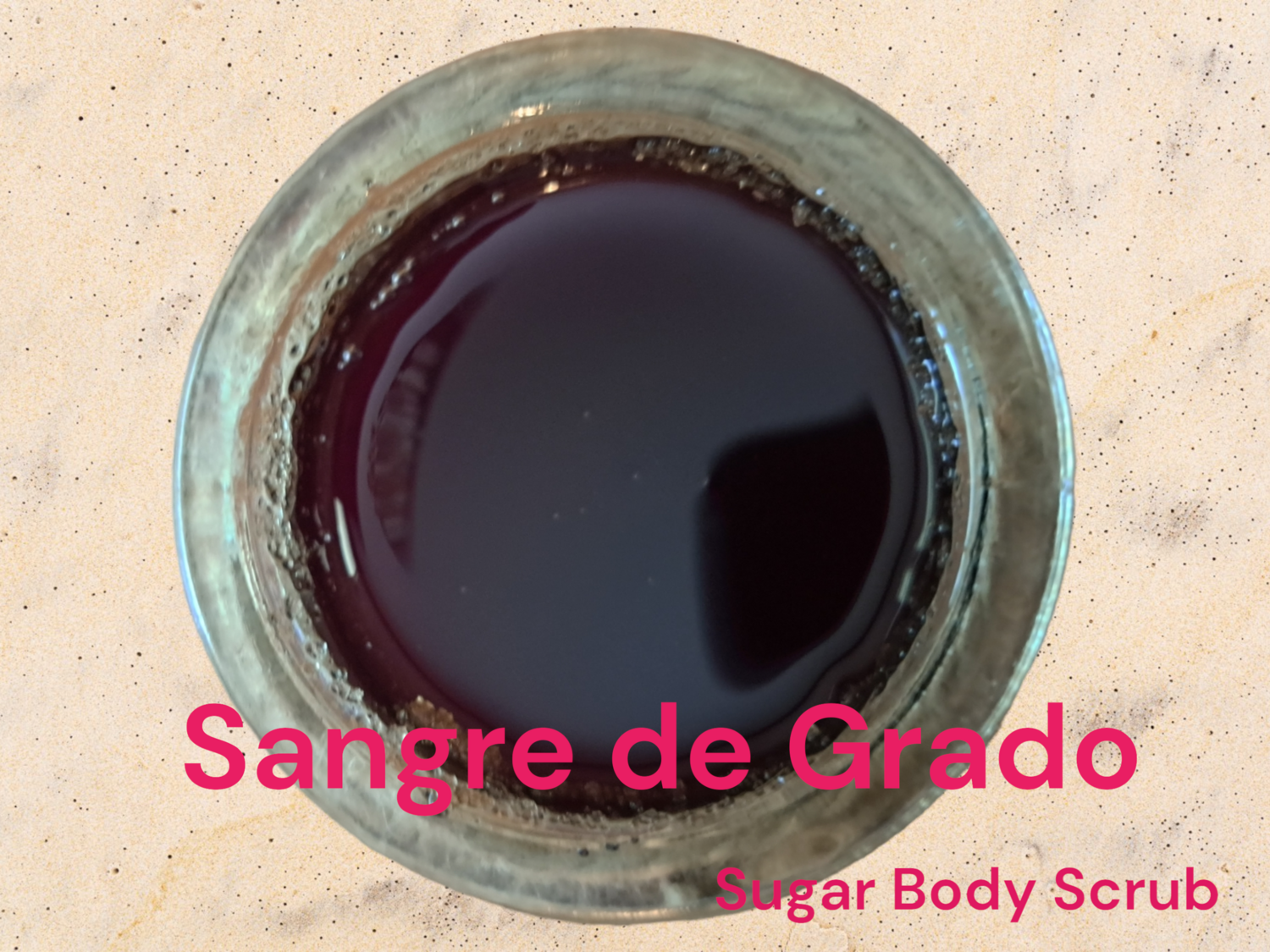 Sangre de Grado healing sugar body scrub w/Rosehip seed oil