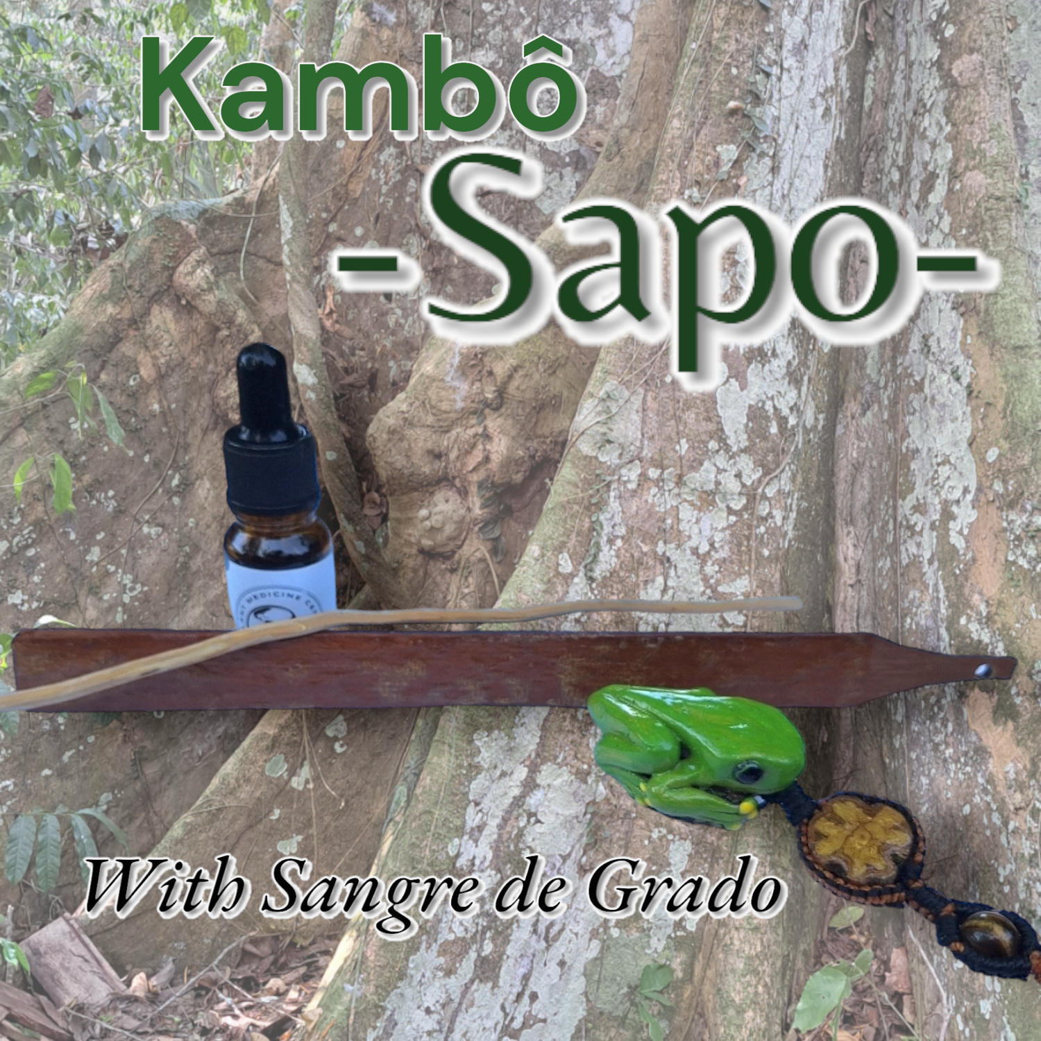 ~ SAPO ~ single side and Tamishi vine - kit w/ Sangre de Grado