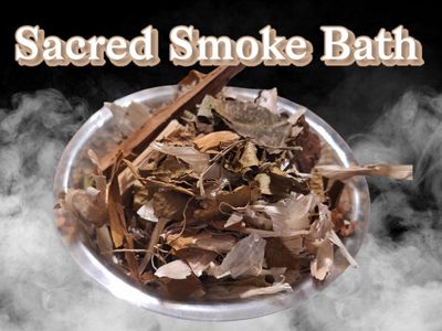 Sacred Smoke Bath