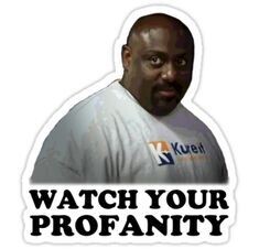 VINE REP IT &quot;WATCH YOUR PROFANITY&quot;  Sticker