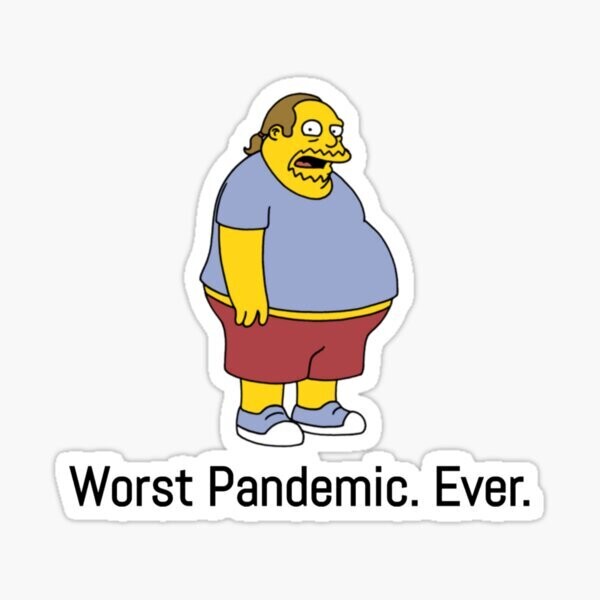 Worst Pandemic Ever Sticker