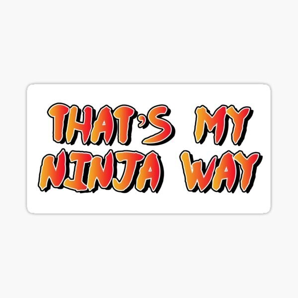 NINJA WAY Sticker